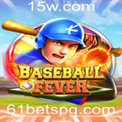 Descubra BaseballFever: O Jogo que Está Conquistando os Entusiastas do '61 Bet'