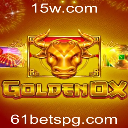 Entendendo o Jogo GoldenOx e sua Relação com 61 Bet